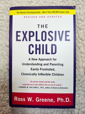 The Explosive Child Ross W Greene PhD Paperback 5th Edition 2014 Parenting Guide